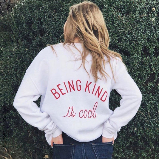 Being kind is cool printed sweatshirt